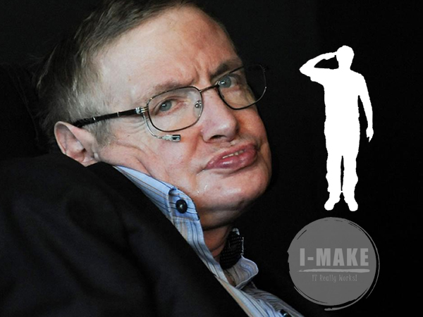 Stephen William Hawking The greatest inspiration passed away!
